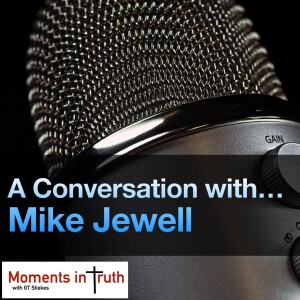 A Conversation with Mike Jewell