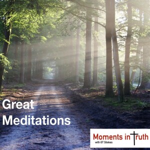 Great Meditations: Isaiah - God’s Way is Not Our Way