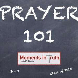 Prayer 101: Prayers for Salvation