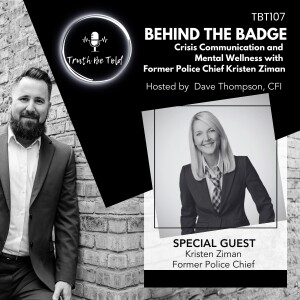Behind the Badge: Crisis Communication and Mental Wellness with Former Police Chief Kristen Ziman