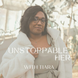 Unstoppable Her- A Podcast for Female Entrepreneurs in the Wellness Industry Trailer