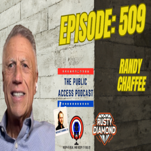 509 - Podcast Dynamo: Randy Chaffee’s Journey