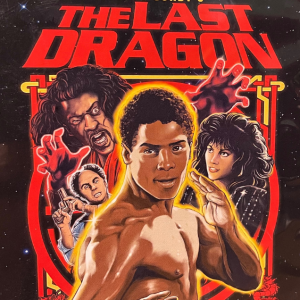 01.08 - The Last Dragon (1985)