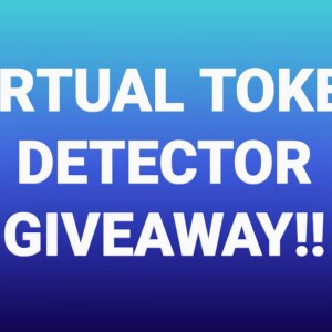 11/21/21 The virtual tokrn detector giveaway!
