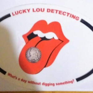 1/15/20 Lucky Lou: What’s a day without digging something?
