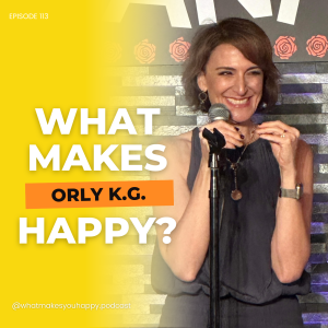 Laugh Your Way to Happiness with Orly K.G. - Comedy and Joy Unleashed!