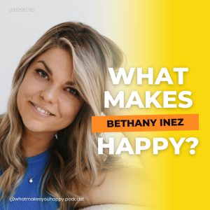 Ego-Free Living: Bethany Inez’s Recipe for Lifelong Happiness