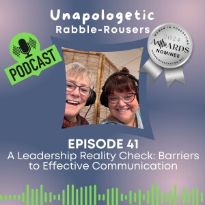 41: A Leadership Reality Check: Barriers to Effective Communication