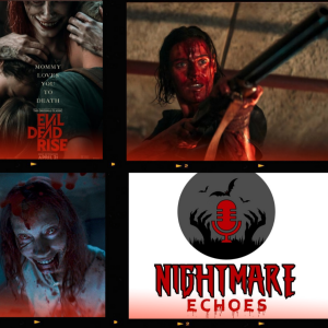 NE#39 “It Was Jimathy!" aka Evil Dead Rise (2023)