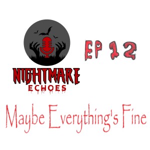 NE#12 "Maybe Everything's Fine" aka The Omen (1976)