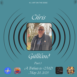 Surprise Cast #167 Chris Gilliland (A Tribute to OMD Part 3)