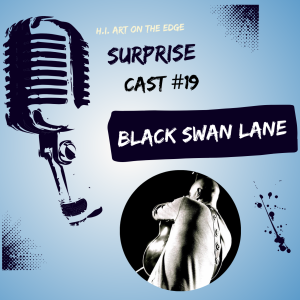 Surprise Cast #19 BLACK SWAN LANE