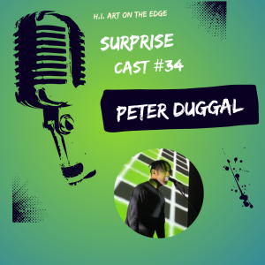Surprise Cast #34 Peter Duggal
