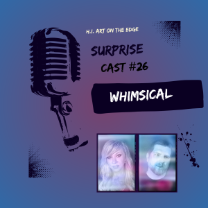 Surprise Cast #26 Whimsical