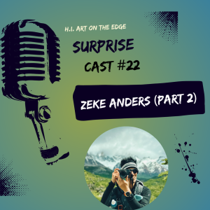 Surprise Cast #22 Zeke Anders