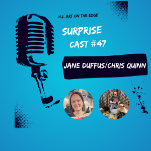 Surprise Cast #47 Jane Duffus/Chris Quinn