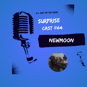 Surprise Cast #64 Newmoon