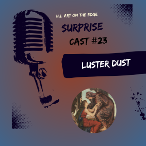 Surprise Cast #23 Luster Dust