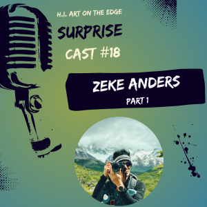 Surprise Cast #18 Zeke Anders