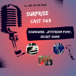Surprise Cast #63 Soundwire, Jetstream Pony, and Secret Shine