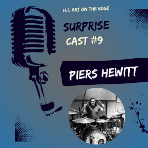 Surprise Cast #9 Piers Hewitt (The Boxer Rebellion)
