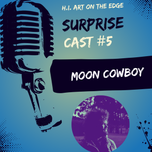 Surprise Cast #1 Ricardo Fiel (Moon Cowboy)