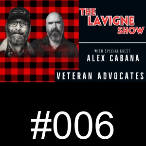 #006 Veteran Advocates /w Alex Cabana