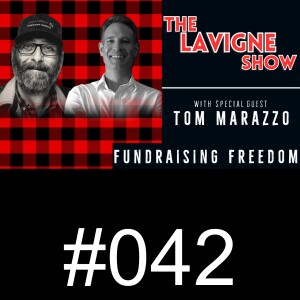 #042 Fundraising Freedom w/ Tom Marazzo