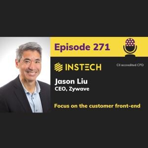 Jason Liu, CEO: Zywave: Focus on the customer front-end (271)