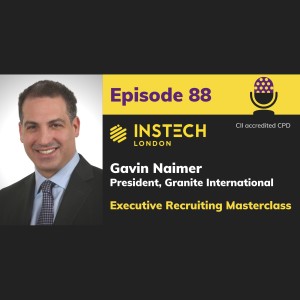 Gavin Naimer, President Granite International,  Remote executive recruiting masterclass (88)