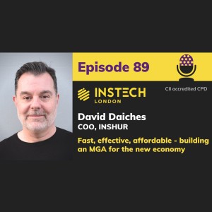 David Daiches, COO, Inshur. Fast, effective, affordable - building an MGA for the new economy (89)