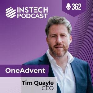 Tim Quayle, CEO: OneAdvent: What makes an MGA succeed? (362)