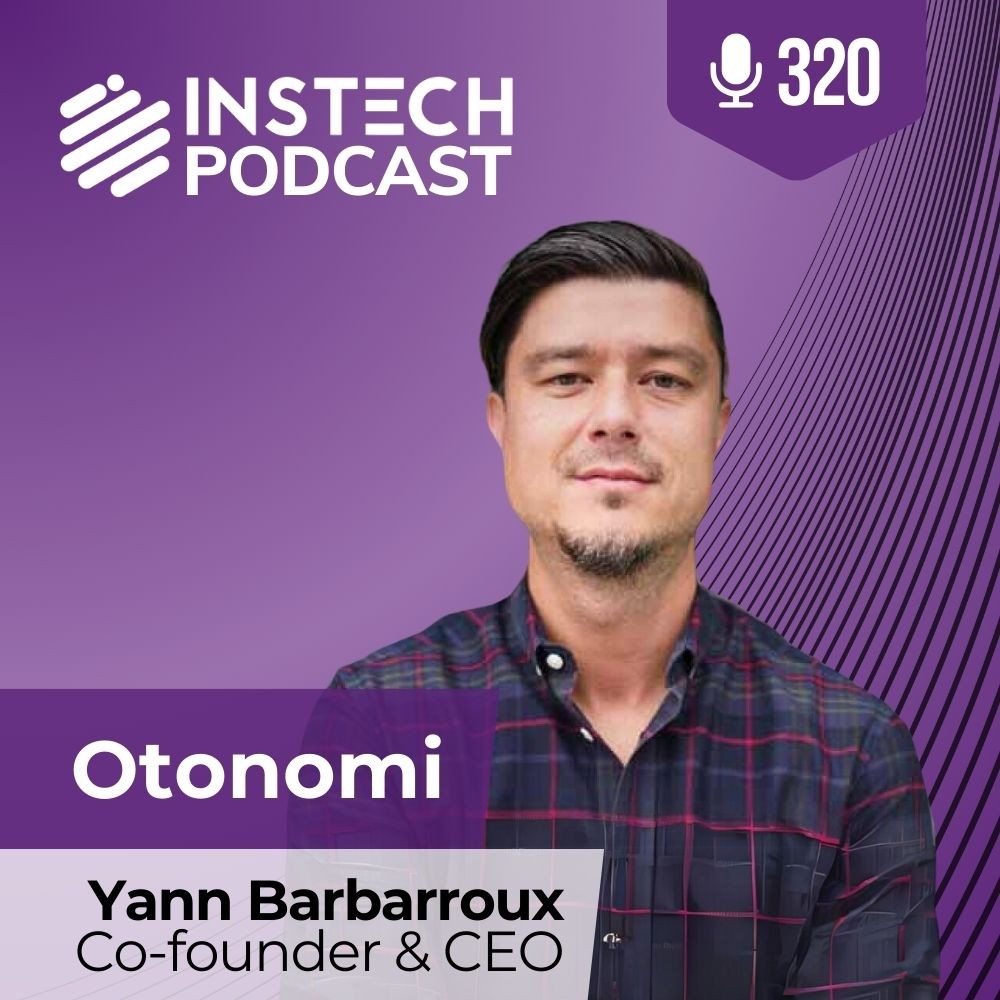 Yann Barbarroux, Co-founder & CEO: Otonomi: Parametric payout for a disrupted world (320)