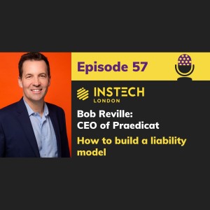 Bob Reville: CEO of Praedicat: How to build a liability model (57) 