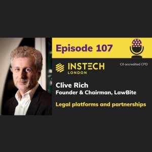 Clive Rich: Founder & Chairman, LawBite: Legal platforms & partnerships (107)