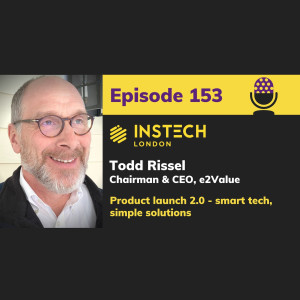 Todd Rissel: Chairman & CEO, e2Value: Product launch 2.0 - smart tech, simple solutions (153)