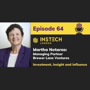 Martha Notaras: Managing Partner, Brewer Lane Ventures: Investment, insight & influence (64)