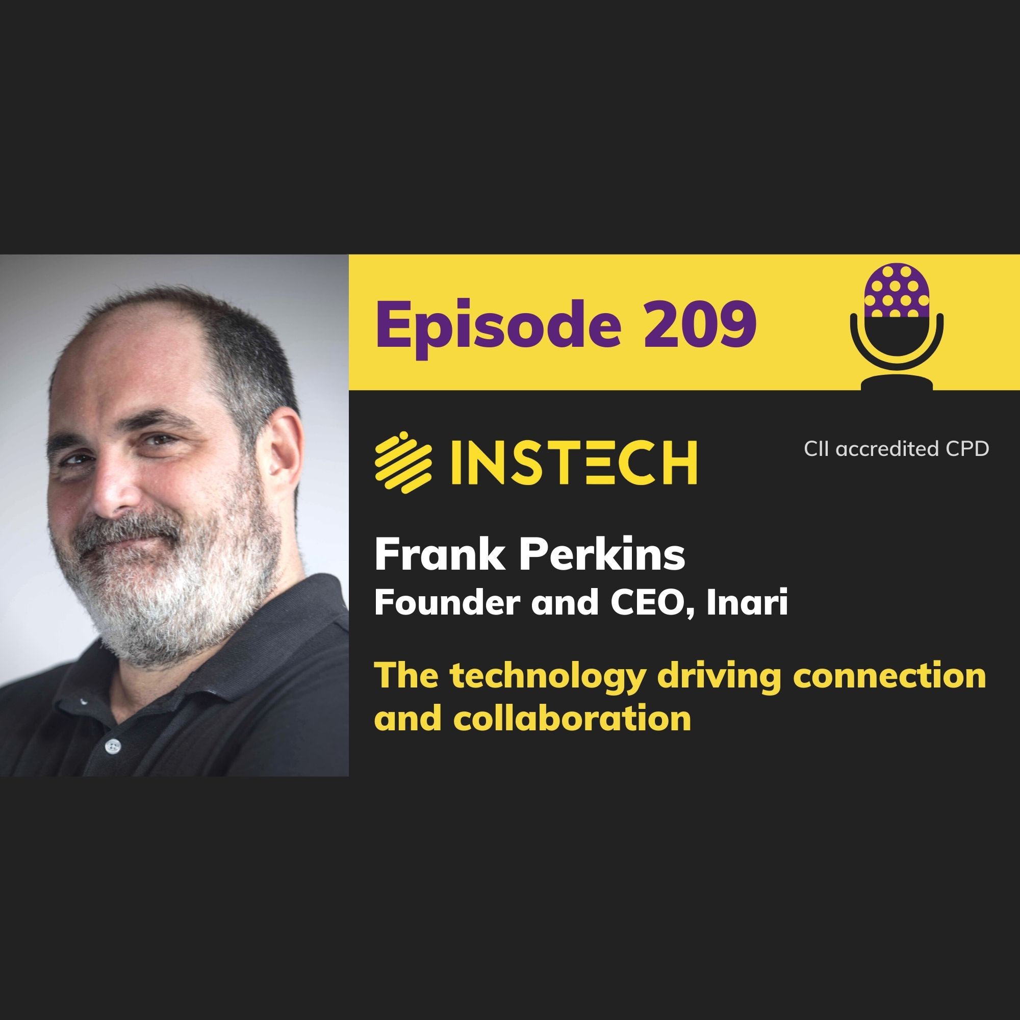 Frank Perkins: Founder and CEO, Inari: The technology driving connection and collaboration (209)