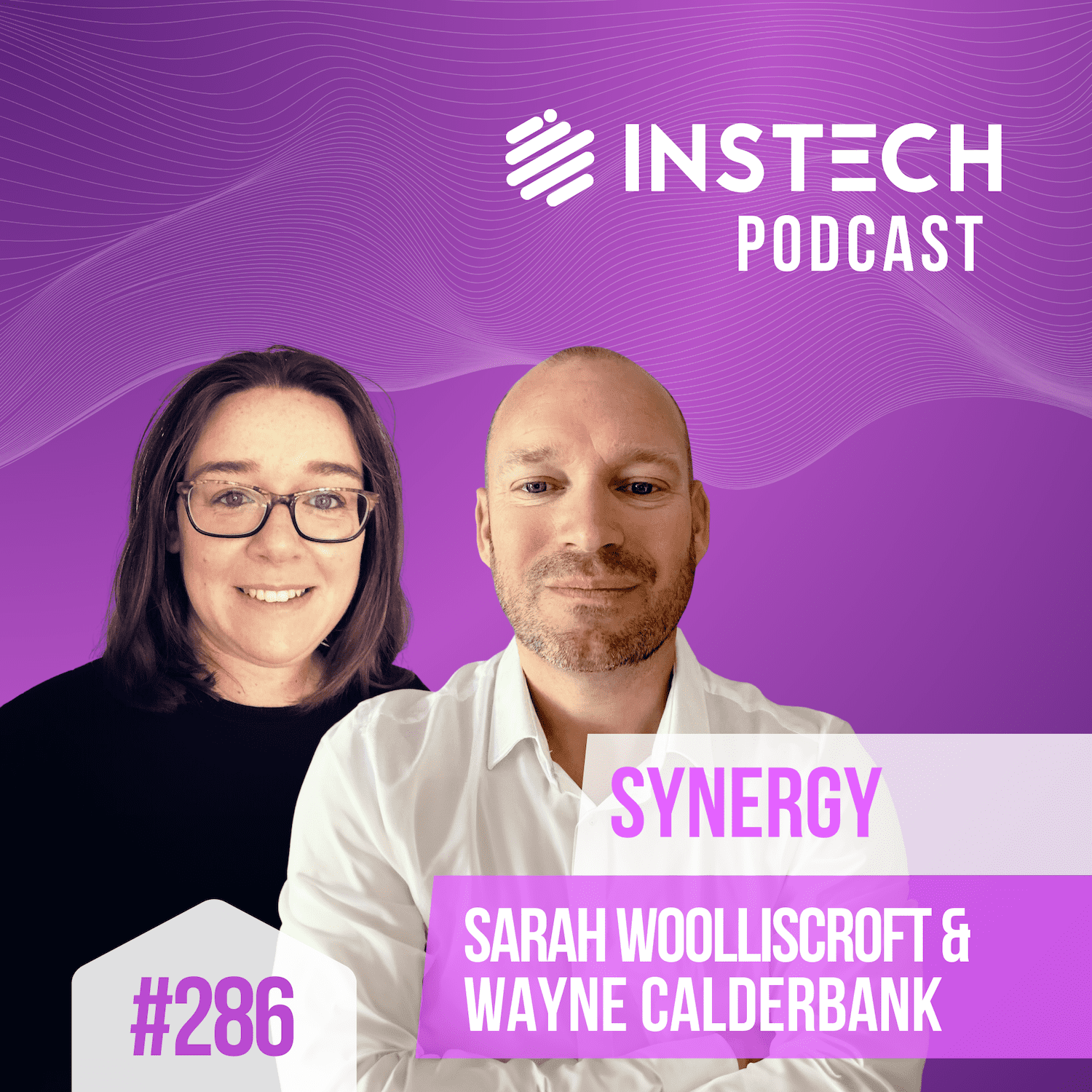 Sarah Woolliscroft & Wayne Calderbank: Synergy: Passionate about claims management (286)