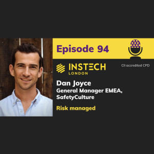 Dan Joyce: General Manager EMEA, SafetyCulture: Risk managed (94)