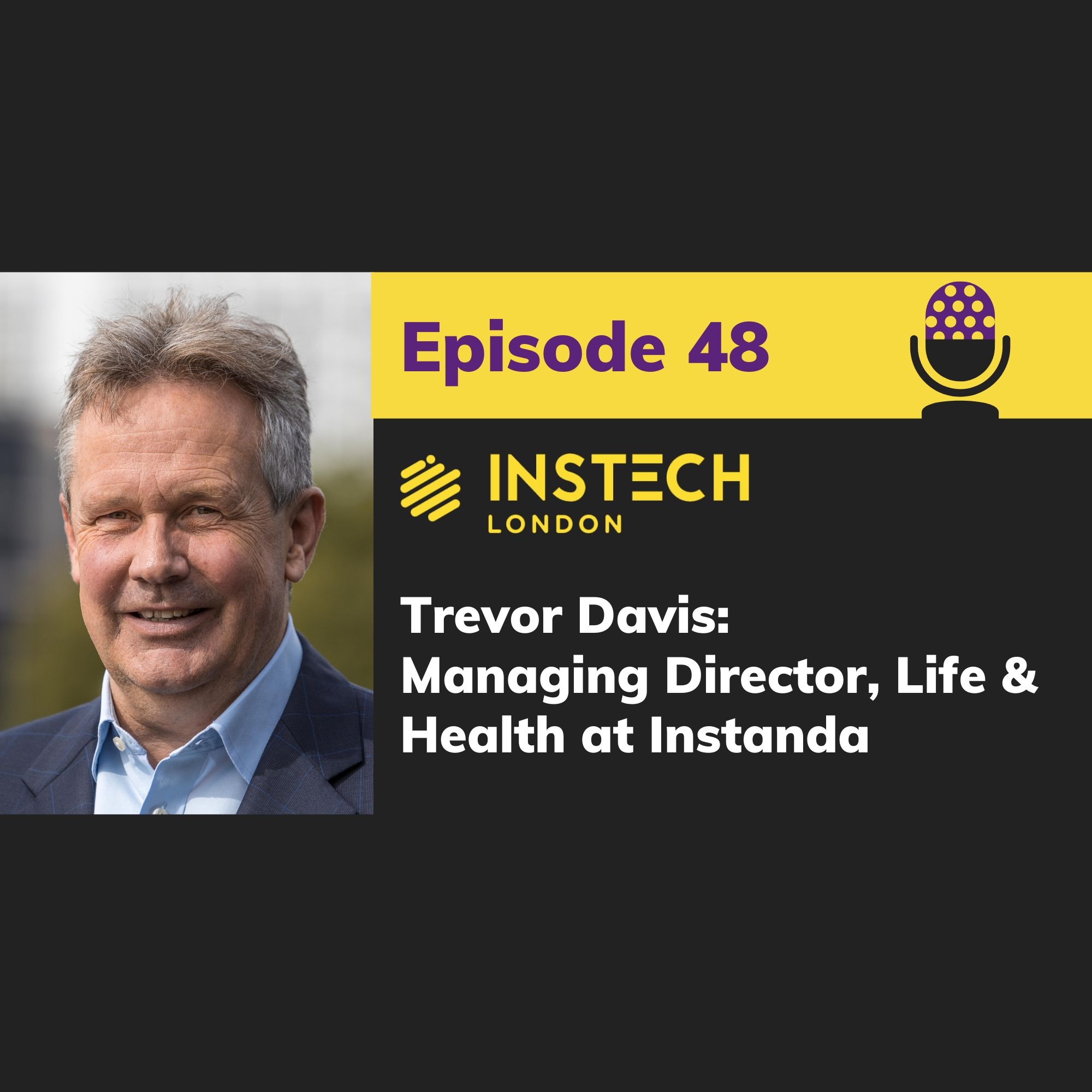 Trevor Davis, Managing Director, Life & Health at Instanda (48)