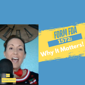 Why FDA Form 1572 Matters: Global Regulations, Legal Insights & GCP Alignment