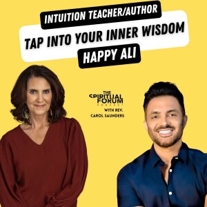 Tap Into Your Inner Wisdom with Happy Ali - EP 293