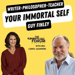 Your Immortal Self with Guy Finley - EP 279