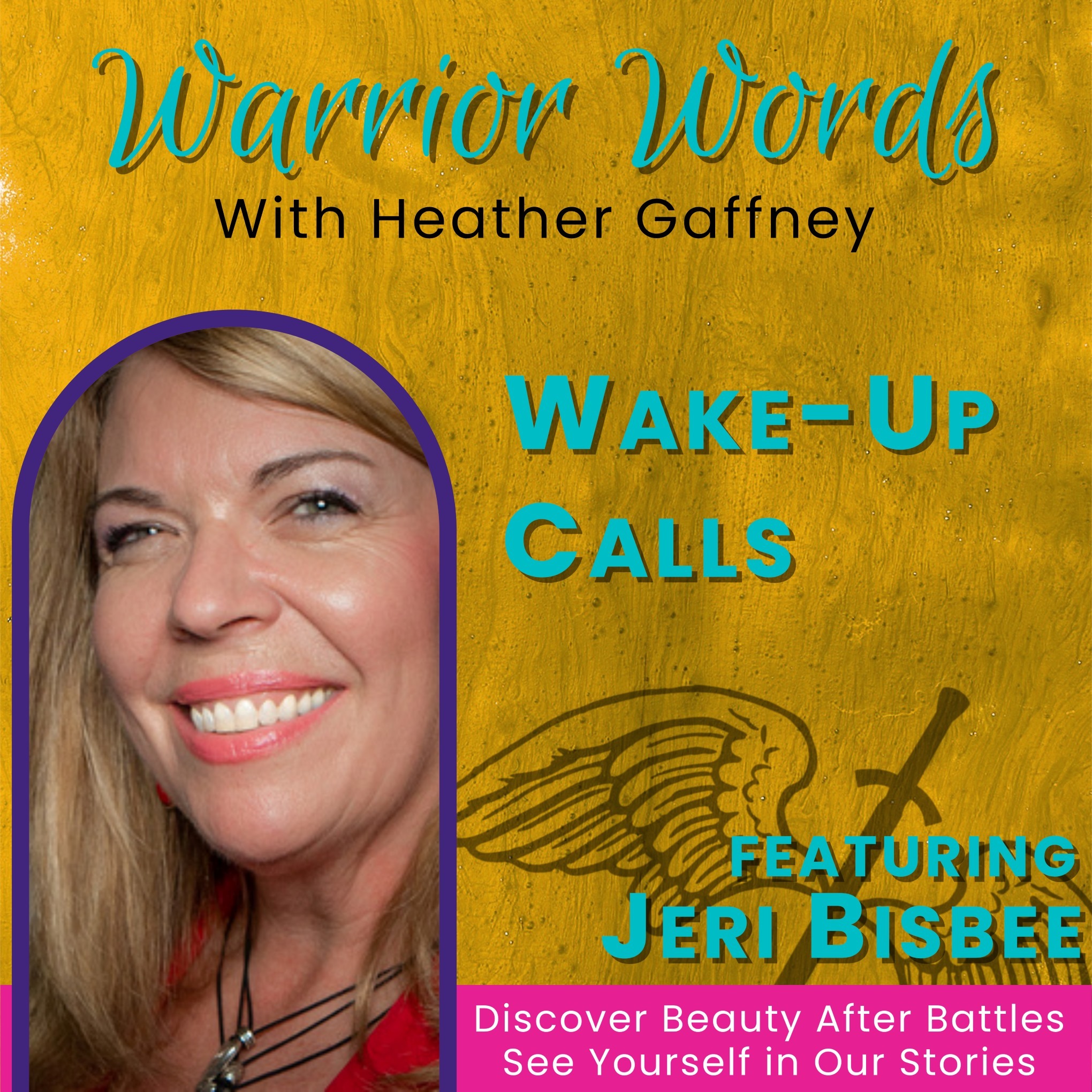 Warrior Words | Stories of Hope | Finding Beauty After Battles & Thriving After Surviving Trauma