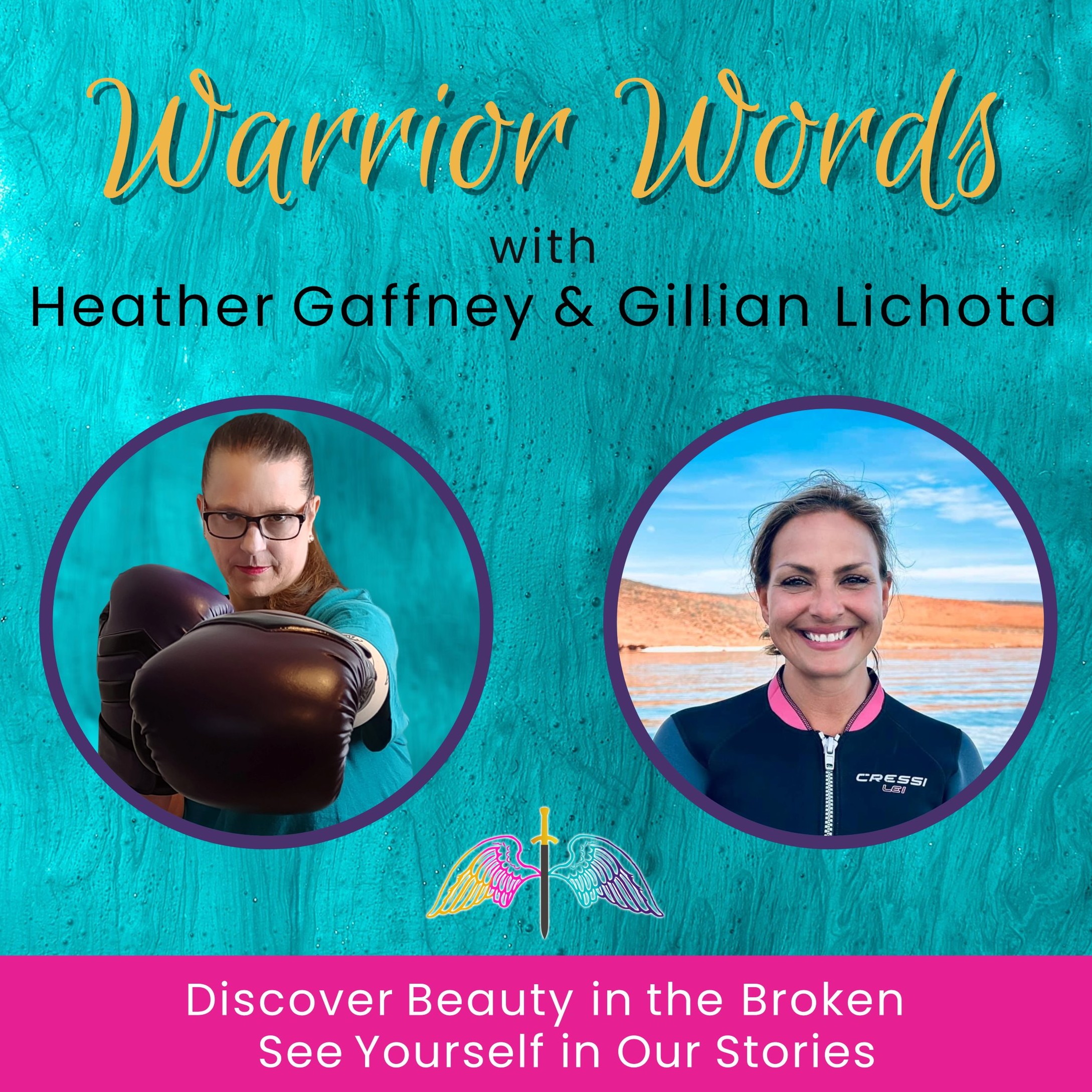 Warrior Words | Stories of Hope | Finding Beauty After Battles & Thriving After Surviving Trauma