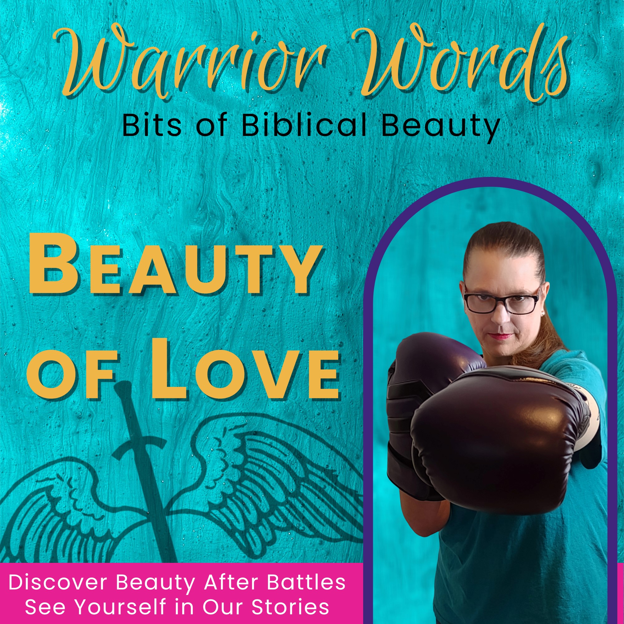 Warrior Words | Stories of Hope | Finding Beauty After Battles & Thriving After Surviving Trauma