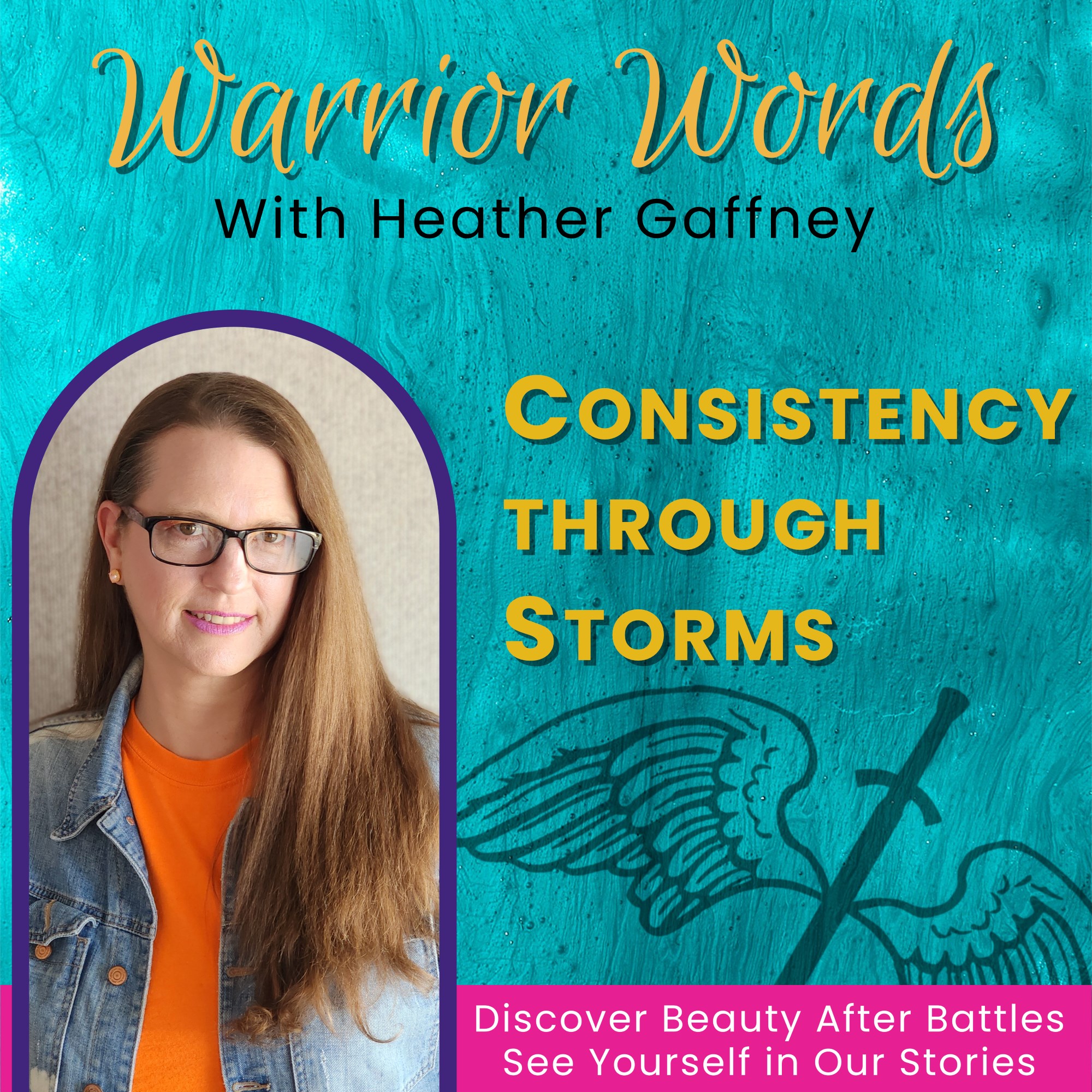 Warrior Words | Stories of Hope | Finding Beauty After Battles & Thriving After Surviving Trauma