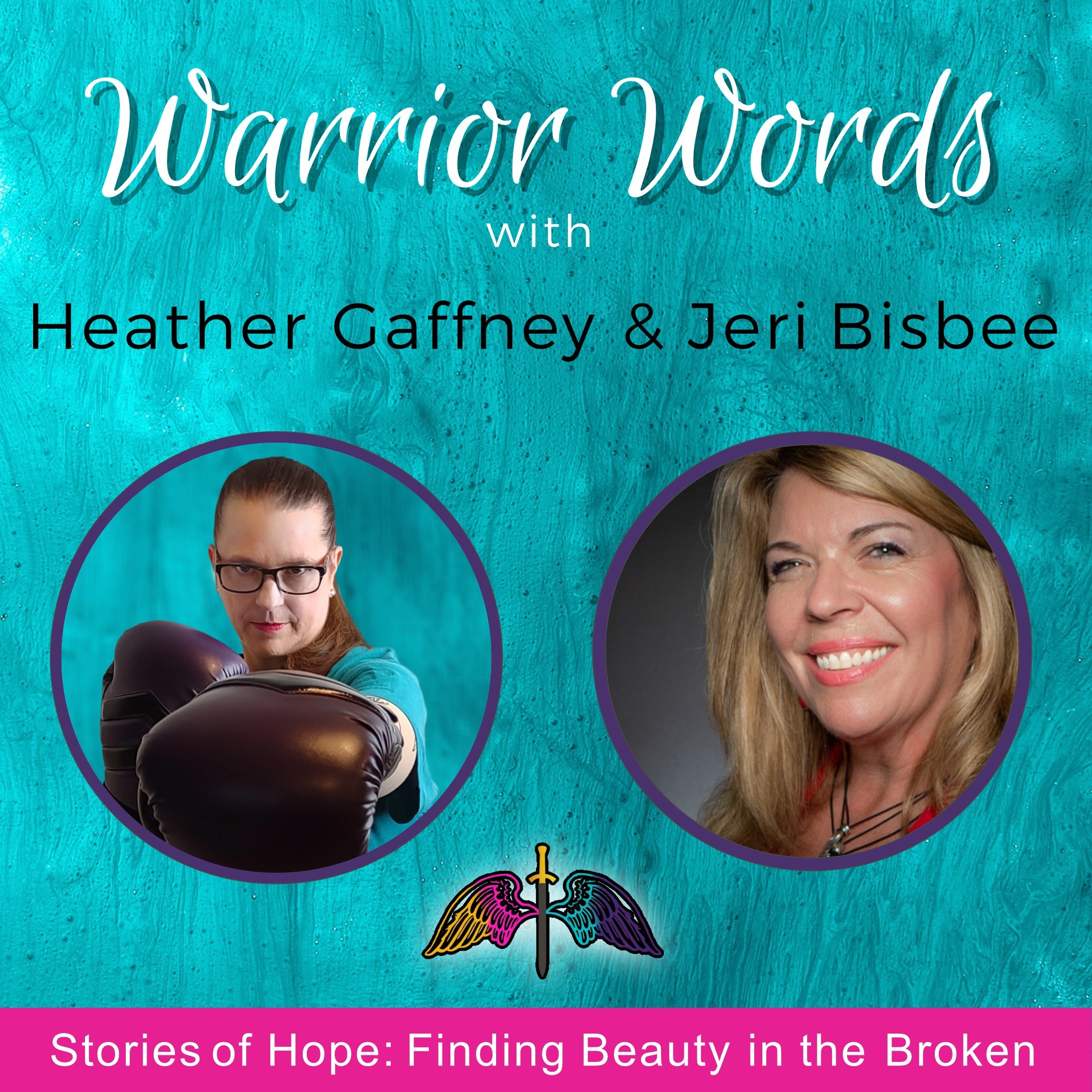Warrior Words | Stories of Hope | Finding Beauty After Battles & Thriving After Surviving Trauma