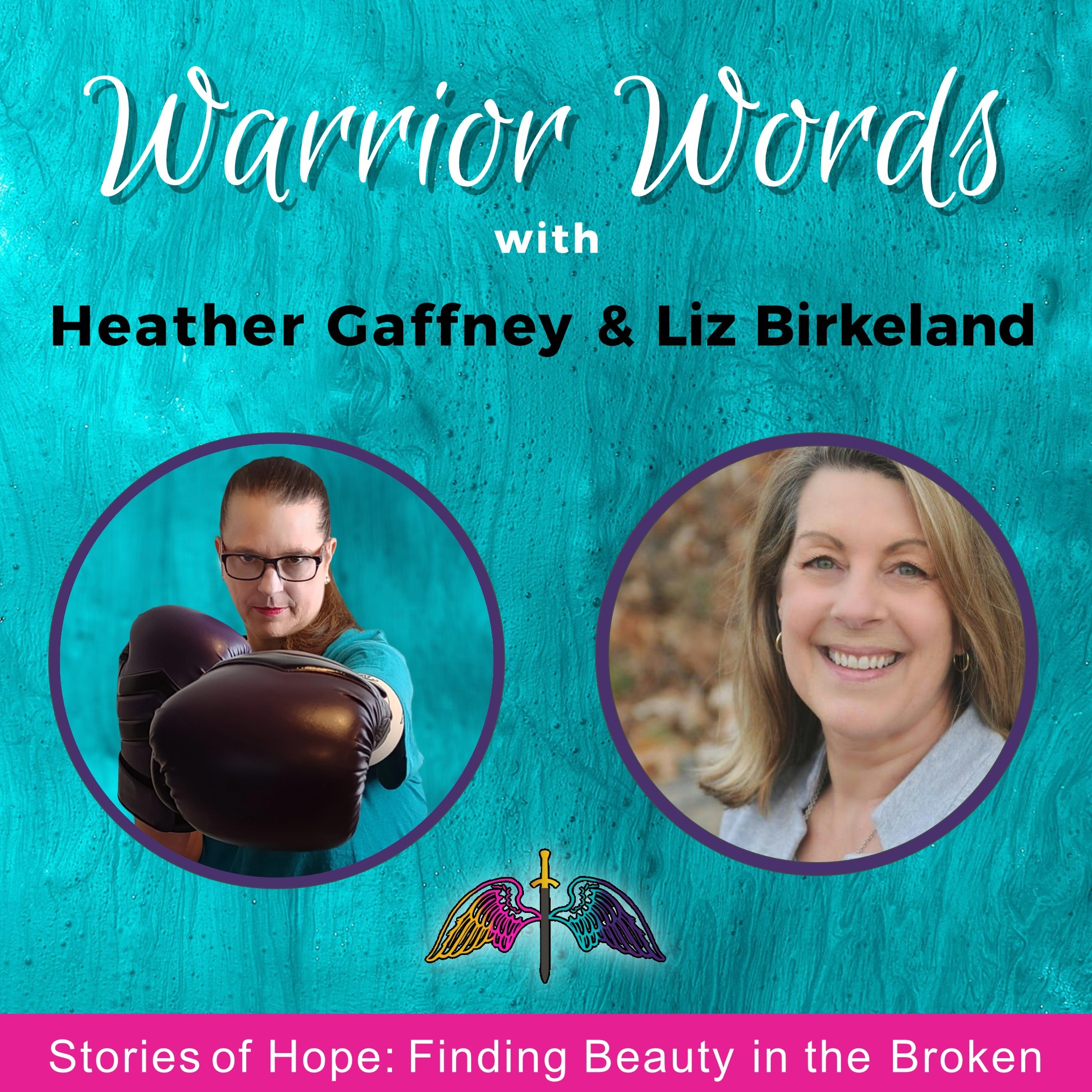 Warrior Words | Stories of Hope | Finding Beauty After Battles & Thriving After Surviving Trauma